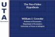 The Neo-Fisher Hypothesis William J. Crowder Presentation.pdfThe Neo-Fisher Hypothesis Increasing Inflation – Old School Federal Funds Rate Reserves i d,1 S i ff,1 NBR 1 R 1 R D