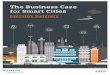 The Business Case for Smart Cities · for Smart Cities Executive Summary Siemens Digital Cities Series. Introduction We have developed a smart cities methodology – ... responsive