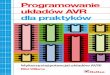 Make: AVR Programming - pdf.helion.plpdf.helion.pl/prouka/prouka.pdf · która pozwoli lepiej poznaÊ zasady tej techniki. Dodatkowo zaprezentujÚ te metodÚ wykorzystujÈcÈ moduï