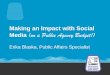 Making an Impact with Social Media (on a ... - CA-NV AWWAca-nv-awwa.org/.../MakinganImpactwithSocialMedia.pdf · Making an Impact with Social Media (on a Public ... Presentation Agenda