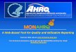 Agency for Healthcare Research and Quality · Agency for Healthcare Research and Quality Advancing Excellence in Health Care • A Web-Based Tool for Quality and Utilization Reporting