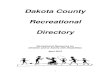 Recreational Directory 2013 - Intermediate School District ... · 1 Dakota County Recreational Directory Recreational Resources for Children and/or Adults with Disabilities April