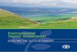 Environmental Impact Assessment - fao.org · iv ENVIRONMENTAL IMPACT ASSESSMENT GUIDELINES FOR FAO FIELD PROJECTS 1 1.1 PurPose This publication provides guidelines for all FAO units