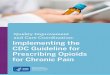 Implementing The CDC Guideline For Prescribing … for frequency of urine drug testing (UDT) 25 Policy and procedures for checking the prescription drug monitoring program (PDMP) 26