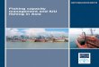 Fishing capacity management and IUU fishing in Asia · i RAP PUBLICATION 2007/16 Fishing capacity management and IUU fishing in Asia Gary Morgan, Derek Staples and Simon Funge-Smith