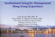 Institutional Integrity Management Hong Kong Experience · your dirty linen in public? Food for Thought Do I develop a set of best practice for corruption prevention? Food for Thought