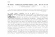 THE THEOSOPHICAL PATH - theosociety.org · THE THEOSOPHICAL PATH KATHERINE TINGLEY, EDITOR VOL. V SEPTEMBER, 1913 NO. 3 If there be no reasons to suppose that we have existed before