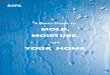 A Brief Guide to Mold, Moisture, and Your Home · 3 allergic and non-allergic people. Symptoms other than the allergic and irritant types are not commonly reported as a result of