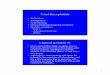 Viral Encephalitis - Columbia University · • The major treatable viral encephalitis • Most common cause in U.S. of sporadic, fatal encephalitis ... Microsoft PowerPoint - MID37-HoganEncephalitis.ppt