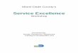 CUSTOMER SERVICE AND COMMUNICATION - Miami-Dade · customers/stakeholders, helps identify customer and stakeholder needs, expectations, and requirements and leads to the development