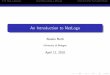 An Introduction to NetLogo - cs.unibo.itcs.unibo.it/babaoglu/courses/csns/slides/netlogo.pdf · NetLogo was written in 1999 by Uri Wilensky, and it was designed formodelling complex