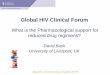 Global HIV Clinical Forumregist2.virology-education.com/presentations/2018/global/06_Back.pdf · AE, adverse event; ARV, antiretroviral; DDI, drug-drug interaction; HCP, healthcare