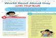 World Read Aloud Day - nalibali.org · Reading aloud to your children: shows them that you value books and reading. gives you things to talk about together. builds a bond between
