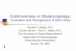 Controversies in Otolaryngology Evaluation and Management ... · Controversies in Otolaryngology: Evaluation and Management of Bell’s Palsy Russell D. Briggs, M.D. Faculty Advisor: