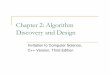 Chapter 2: Algorithm Discovery and Design - personal.kent.eduasamba/cs10051/CS-10051Chap02.pdf · Invitation to Computer Science, C++ Version, Third Edition 26 Example 1: Looking,