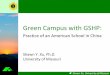Green Campus with GSHP - Home | International Ground ... · Shawn Xu, University of Missouri 1 Green Campus with GSHP: Practice of an American School in China. Shawn Y. Xu, Ph.D