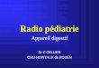 Appareil digestif - Lycée Gustave Flaubert Rouenflaubert-lyc.spip.ac-rouen.fr/IMG/pdf/Dig_Pediatrie_Manipes.pdf · (constipation, Hirschprung) Préparation colique inutile Baryte