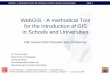 WebGIS -A methodical Tool for the introduction of GIS in ... fileWebGIS -A methodical Tool for the introduction of GIS in Schools and Un iversities -Slide 1 WebGIS -A methodical Tool
