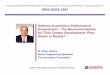 Presented at the 2007 ISPA/SCEA Joint Annual International ... · ISPA-SCEA 2007 Presented at the ... Transform and stabilize the PPBE (Planning, Programming, ... Pre-Systems Acquisition