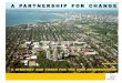 A PARTNERSHIP FOR CHANGE - city.milwaukee.gov · cases legitimate differences of opinion between key stakeholders ... and the fact that neighborhood, political, and economic dynamics