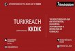 TURKREACH THE NEW TURKISH BY-LAW ON … · •SDS and labelling •Fees. KKDIK (TURKREACH) Overview On June 23, 2017 the Turkish Ministry of Environment and Urbanization (MoEU) published