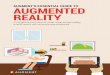 AUGMENT’S ESSENTIAL GUIDE TO AUGMENTED REALITY · 02 This ebook offers helpful insight on augmented reality and how it applies to business from the team at Augment. Our software