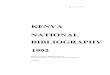 KENYA NATIONAL BIBLIOGRAPHY - knls.ac.ke · The Kenya National Bibliography is compiled, edited and published by: Kenya National Library Services National Reference & Bibliographic