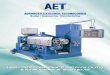 ADVANCED EXTRUDER TECHNOLOGIESaetextruder.com/images/AET_Brochure2012.pdf · advanced extruder technologies AET has established an international reputation for excellence in extrusion