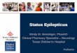 Status Epilepticus - Ennectgo.ennectmail.com/.../Images/Messinger_status_epilepticus.pdf · Page 1 xxx00.#####.ppt 1/15/2014 12:41:00 PM Pediatrics •Define the various stages of