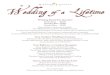 WWeeddddiinngg ooff aa LLiiffeettiimmeearroyotrabuco.com/pdf/Wedding Packet.pdf · Vegetable Brochette w Spinach, Ricotta, Parmesan 3 Vegetable Spring Roll Peanut Dipping Sauce Blue
