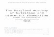 Foundation/2018_MAND... · Web viewthe American and Maryland Dietetic Associations (ADA/MDA), now known as the Academy and the Maryland Academy of Nutrition and Dietetics. She was