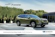 2019 SUBARU Forester - auto-brochures.com Forester... · 03 / INTERIOR Hospitality in every cubic foot As soon as you step into its 111.9 cubic-foot interior,4 the Forester greets