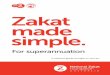 Zakat made simple. - National Zakat Foundation Australianzf.org.au/wp-content/uploads/2015/06/NZF-zakatguide-Super-R2.pdf · 7 Zakat ade Simple for Superannuation in control of and