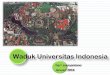 Waduk Universitas Indonesia - ggi.dcp.ufl.eduggi.dcp.ufl.edu/_library/files/Danau UI v3.pdf · Hydrology cycle change due to urbanization Education: Water Sensitive Urban Design Natural