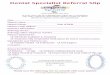 Dental Specialist Referral Slip - jamboreedentistry.com · Thank you for allowing me to consult with your patient. Dental Specialist Referral Slip In most cases, the first appointment
