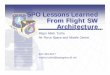 SPO Lessons Learned From Flight SW .SPO Lessons Learned From Flight SW Architecture SPO Lessons Learned