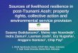 Sources of livelihood resilience in post-Tsunami Aceh ... · rights, collective action and environmental service provision Suseno Budidarsono1, Meine van Noordwijk1, ... Pidie, Aceh