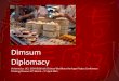Dimsum Diplomacy - British Chinese Heritage Centre · Dimsum Diplomacy Vivienne Lo: UCL CCHH & British Chinese Workforce Heritage Project Conference Thinking Chinese 31st March –