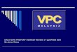 MALAYSIAN PROPERTY MARKET REVIEW 1st QUARTER … · 2 Hampshire KLCC Beneton Properties 93 The Avare Lorong Kuda Telekom / Magna Prima 78 Jln Stonor/Kia Peng KLCC Tan & Tan 100 