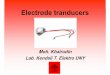 Electrode tranducers - staff.uny.ac.idstaff.uny.ac.id/sites/default/files/Electrode tranducers.pdf · digerakan oleh suatu energi di dalam sebuah sistem transmisi akan menyalurkan