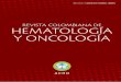 REVISTA COLOMBIANA DE HEMATOLOGÍA - ACHO - …acho.com.co/acho/wp-content/uploads/2016/10/RevHematologiaV3N2web.pdf · La Revista Colombiana de Hematología y Oncología es la 