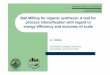 Ball Milling for organic synthesis: A tool for process intensification ... · A. Stolle, Sustainable Coatings Conference Duesseldorf, June 18-19, 2013 Ball Milling for organic synthesis: