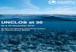 UNCLOS at 30 - International and Comparative Law Quarterly · Sea ("UNCLOS"). UNCLOS, often referred to as "the Constitution of the Sea", now has over 160 States parties and is still