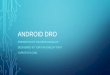 Android DRO - Home Metal Shop .OVERVIEW Android DRO consists of three functional components: •A
