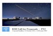 Call for Proposals - eso.org · Preparation of the ESO Call for Proposals is the responsibility of the ESO Observing Programmes O ce (OPO). For questions regarding preparation and