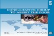 Consultative Group to Assist the Poor (CGAP) - ieg… · GLOBAL PROGRAM REVIEW Volume 3 Issue 1 GPR Established in 1995, the Consultative Group to Assist the Poor (CGAP) is a consortium