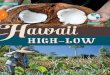 WHERE ON EARTH awaii - laurasutherland.netlaurasutherland.net/wp-content/uploads/2015/05/issue18_hawaii.pdf · 38 destinations usa hawaii – eating the big island taste& travel international