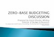 Prepared by Karen Rhodes-Whitley Director of Budget & Researchplanopublic.plano.gov/City_Hall/agendas/CouncilAgendas/Lists... · Zero-base budgeting (ZBB), in its original form, is