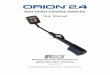 Non-Linear Junction Detector · This document is intended to provide guidance and instruction on using the ORION 2.4 Non-Linear Junction Detector for finding hidden electronic devices