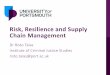 Risk, Resilience and Supply Chain Management · •A combined knowledge of supply chain resilience and cyber security is the evolving need for consultants. Title: PowerPoint-presentatie